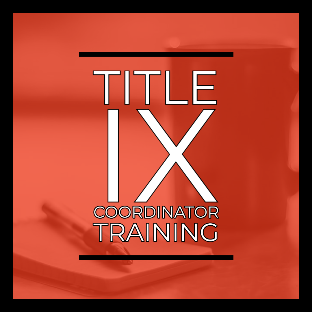 Title IX Coordinator Training